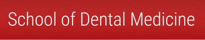 School of Dental Medicine header banner in white text on red background